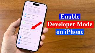 How to enable Developer Mode on iPhone
