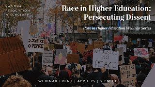 Race in Higher Education: Persecuting Dissent