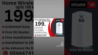 Etisalat home wifi connection in Dubai UAE best wireless plan for shops and labour camps #etisalat