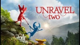 UNRAVEL TWO  \