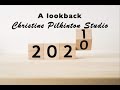 2020 Christine Pilkinton Studio Highlights