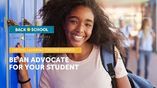 Virtual Learning Tips for Parents: Be an Advocate