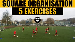 Football Training | Square Organisation | 5 Exercises | U9 U10 U11 U12 U13 U14 |  Thomas Vlaminck