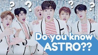 ASTRO QUIZ! | HOW WELL DO YOU KNOW ASTRO??