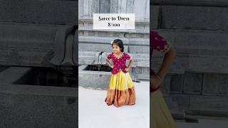 Saree to Dress 8/100