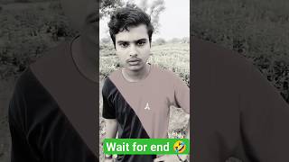 wait for end,#shorts #fuunycomedy #viral #funnymoments #tiktokfunnyvideo #lalukicomedy