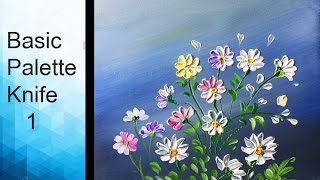 Paint wild flowers with Acrylic Paints and a Palette Knife - Basic Acrylic Techniques - Episode 1