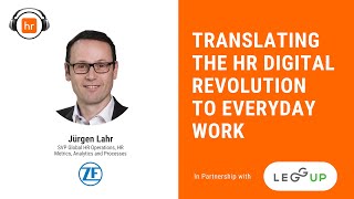 Translating the HR Digital Revolution to Everyday Work