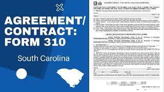 SC Agreement/ Contract Form 310 Explained | Real Estate📑