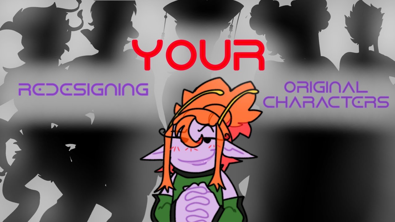 Redesigning Your Ocs Youtube