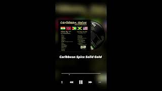 Caribbean Spice Solid Gold Subscribe Now!