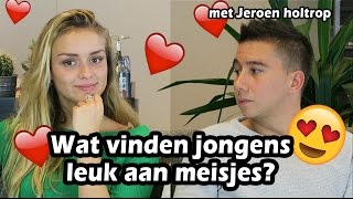 Wat jongens leuk vinden aan meisjes - Met Jeroen Holtrop van Jeroen \u0026 Co