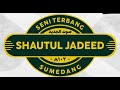 pertemuan versi sholawat seni terbang shautul jadeed live malangbong garut