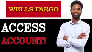 Why Use Wells Fargo Login (2025)