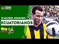 10 Mejores JUGADORES ECUATORIANOS de la HISTORIA | ALBERTO SPENCER | #shorts