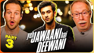 YEH JAWAANI HAI DEEWANI Movie Reaction Part 3/3 | Ranbir Kapoor | Deepika Padukone