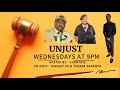 Unjust  11/9/22  | Hot Topics & A New Co-Host