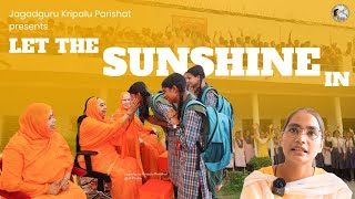 आशा की एक विशेष कहानी | Let the Sunshine IN | Jagadguru Kripalu Parishat Documentary