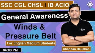 SSC CGL General Awareness | Winds and Pressure Belt | CHSL | IB ACIO | Online Benchers