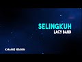 Lacy - Selingkuh (Karaoke Version)