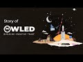 The Story of OWLED | OWLED Media