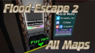 All Easy Maps Solo L Roblox Flood Escape 2 - roblox flood escape 2 all maps as of 6 6 17