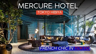 Hotel Mercure Tokyo Hibiya Review ✨Explore the Hibiya District - A Hidden Gem of Tokyo ❤️