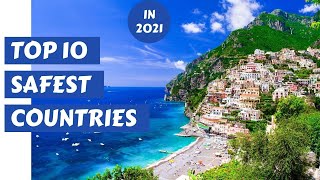 Top 10 Most Safest Countries To Settle In the World