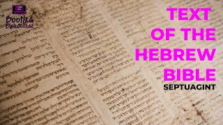 Hebrew Bible [ep2] The Septuagint