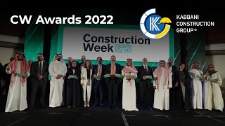 Construction Week Awards 2022 | Kabbani Construction Group