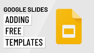 Google Slides: Adding and Editing Free Templates