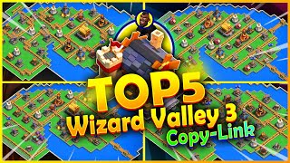 TOP 5 Best Wizard Valley LeveL 3 Bases COPY Links, Clash of Clans