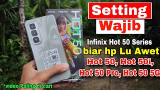 Settingan Wajib hp Infinix Hot 50, dan Hot 50 series lainnya, Biar Keren dan Makin Nyaman di pakek