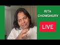 ড০ ৰীতা চৌধুৰী live