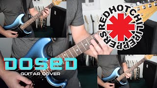 Red Hot Chili Peppers - Dosed (Guitar Cover)