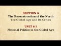 MOOC | National Politics in the Gilded Age | The Civil War and Reconstruction, 1865-1890 | 3.8.7