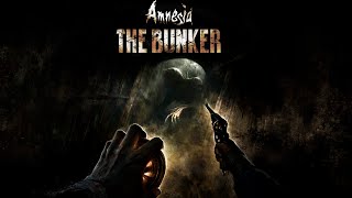 Прохождение Amnesia: The Bunker  — #1:  АМНЕЗИЯ БУНКЕР     PC [4K 60FPS ULTRA]