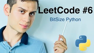LeetCode #6 Zigzag Conversion Solution | BitSize Python Tutorial