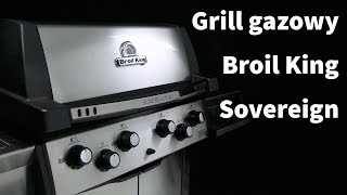 Grille gazowe Broil King® z serii Sovereign™