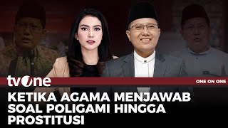 [FULL] Ketika Agama Menjawab soal Poligami hingga Konstitusi | One On One tvOne