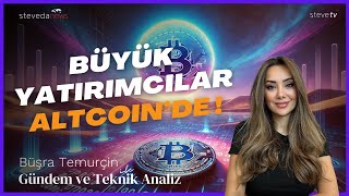 Altcoin Sezonu Başlıyor Mu? | Kurumsalların Favorisi 4 Altcoin!