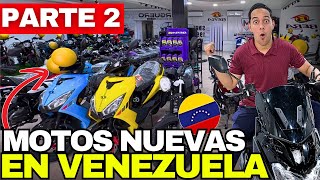 El insólito PRECIO de las MOTOS NUEVAS en VENEZUELA 2025 *PARTE 2* -¡Esto no lo esperaba!