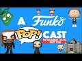 November 2019 Part 1/Star Wars, Rick & Morty, Funko Hollywood, etc. (A Funko POP!cast Ep : 16)