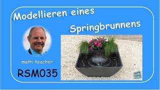 Mathematisches Modellieren eines Springbrunnens RSM035