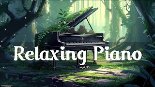 Relaxing Piano Lofi 🏠 Deep Focus StudyWork Concentration chill lo fi hip hop beats