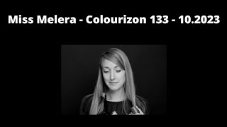 Colourizon 133 - Miss Melera -  10.2023