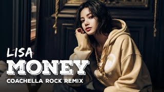 LISA - 'MONEY (Coachella 2023)' - ROCK REMiX Version