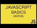 JavaScript Basics Tutorial 14 - Maths