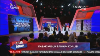 Kasak Kusuk Bangun Koalisi – Dua Arah