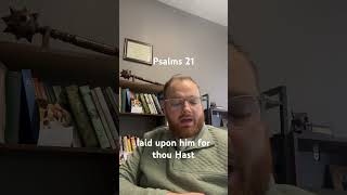 Psalm 21 Devotion - #Bible #Reading #Jesus #Psalms #Devotional #bibleverse